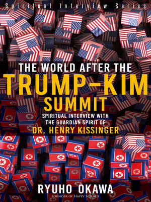 cover image of The World After the Trump-Kim Summit